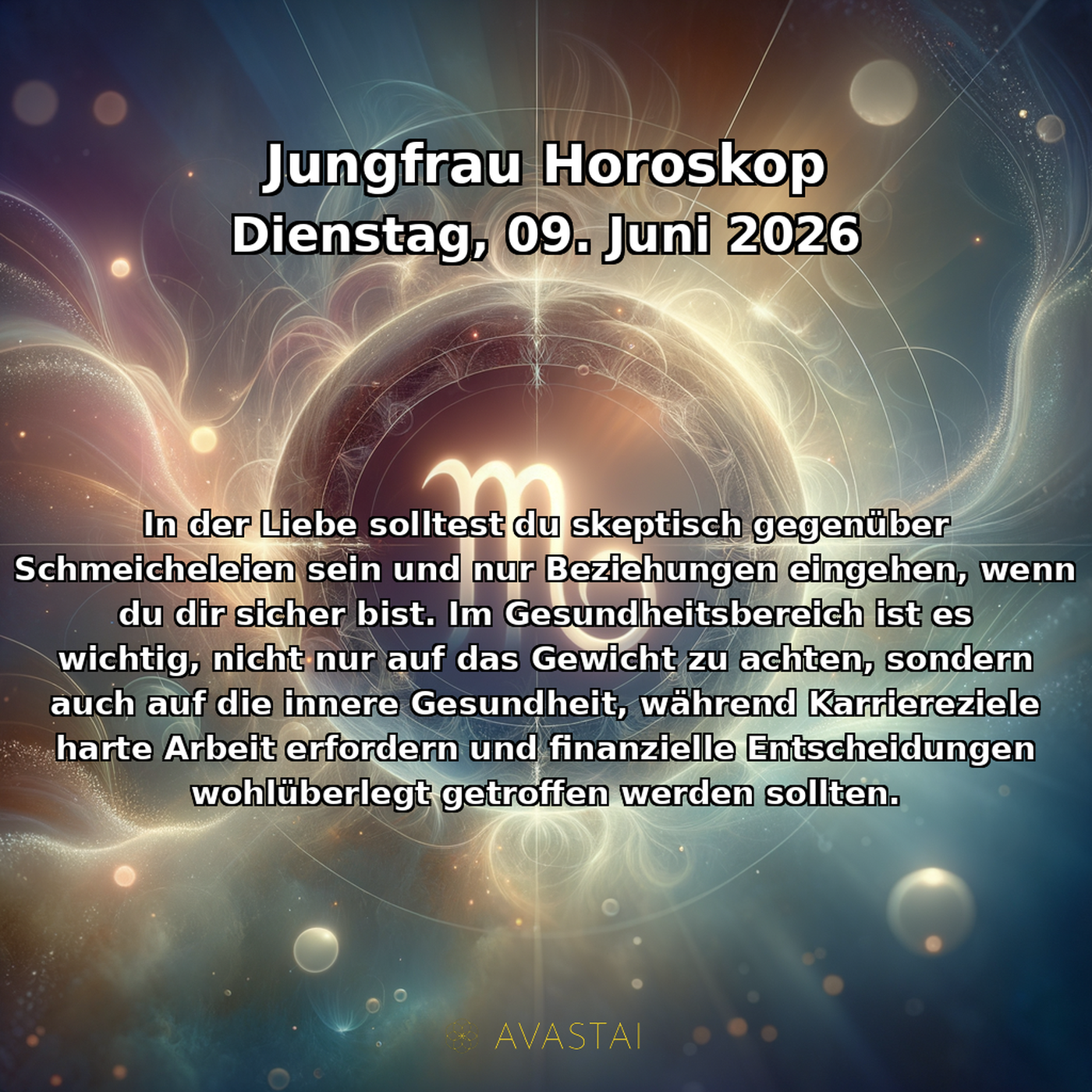 Virgo Tägliches Horoskop - 09. Juni 2026
